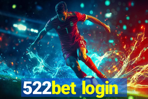 522bet login