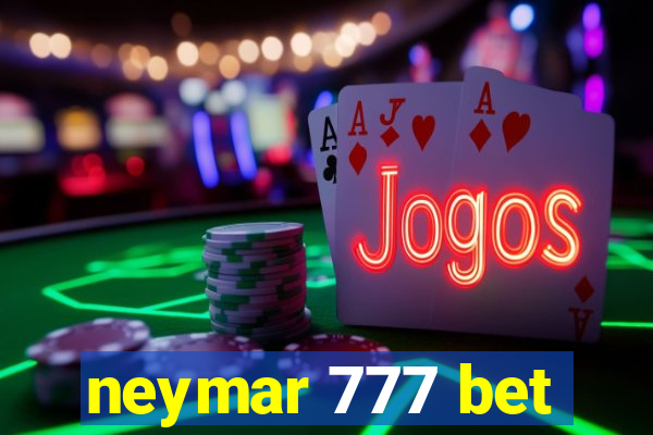 neymar 777 bet