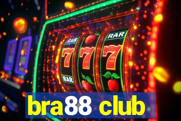 bra88 club