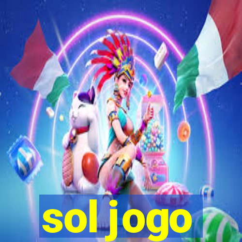 sol jogo