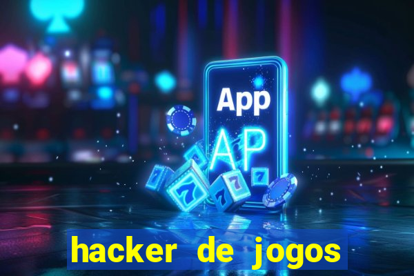 hacker de jogos dinheiro infinito