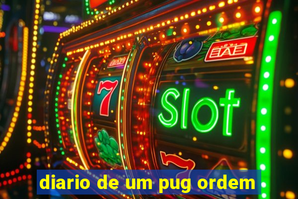 diario de um pug ordem