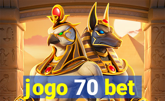 jogo 70 bet