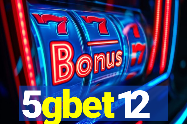 5gbet12