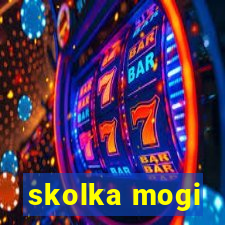 skolka mogi