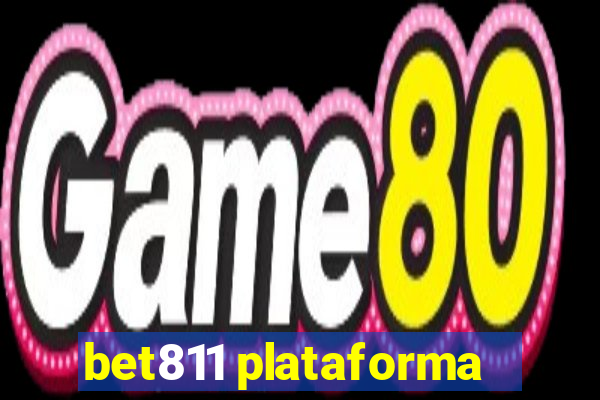 bet811 plataforma