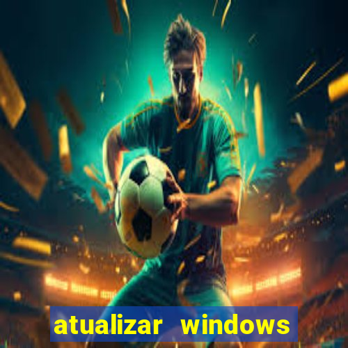 atualizar windows pelo cmd