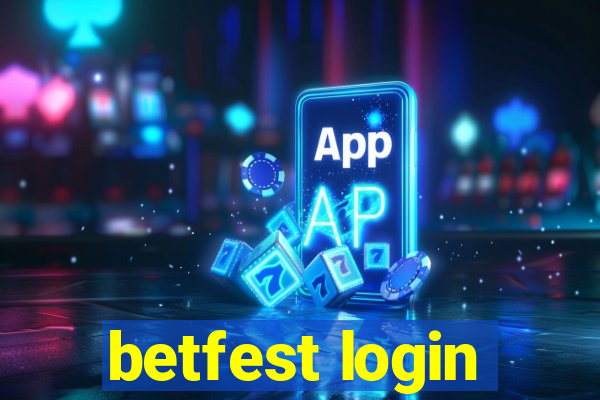 betfest login