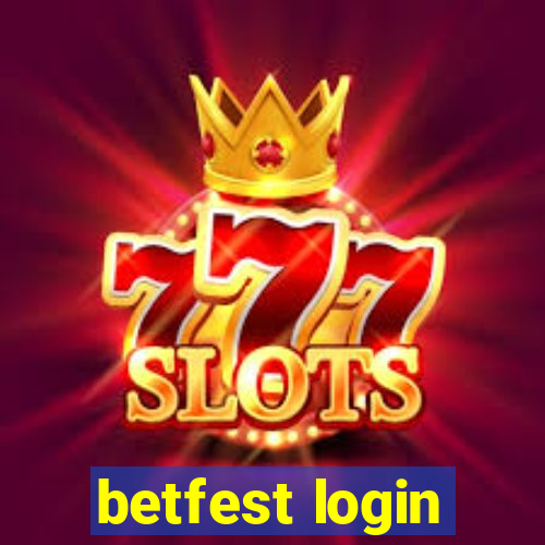 betfest login