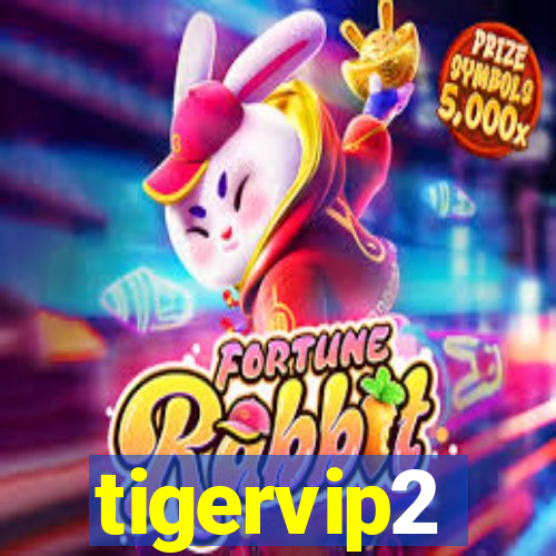 tigervip2