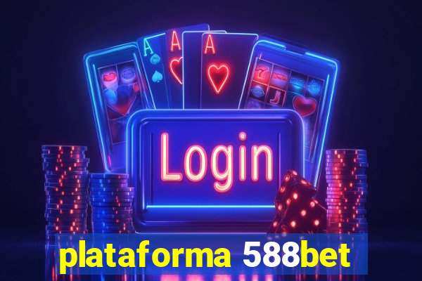 plataforma 588bet