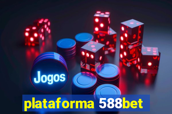 plataforma 588bet