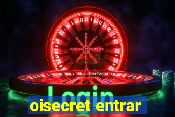 oisecret entrar