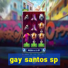 gay santos sp