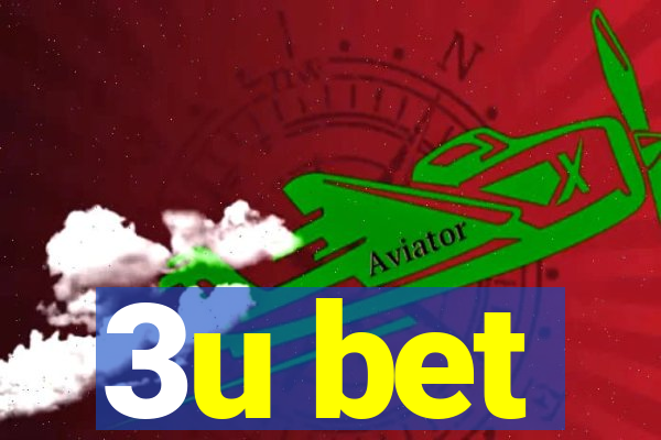 3u bet