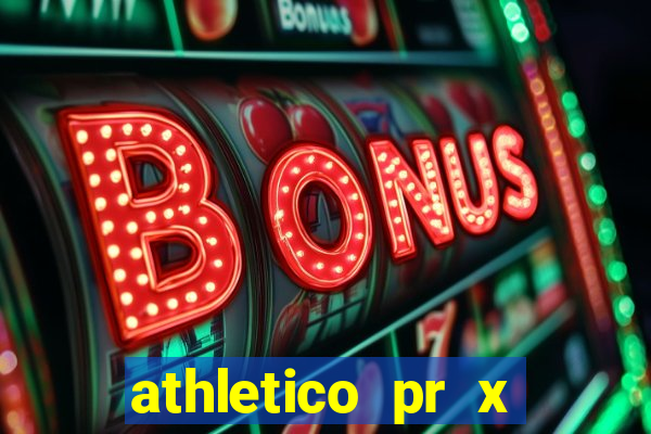 athletico pr x bahia ao vivo