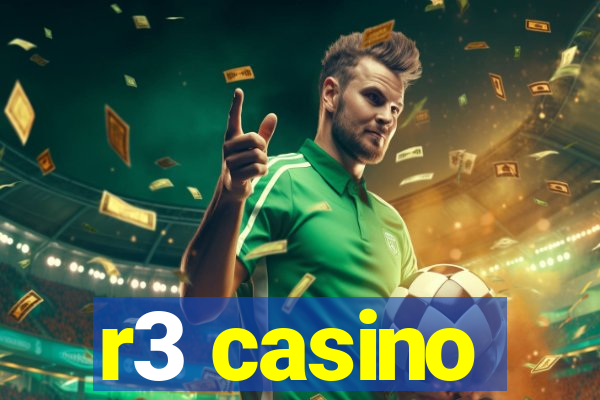 r3 casino