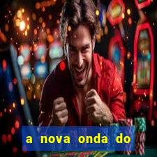 a nova onda do imperador online dublado