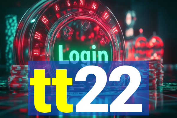 tt22