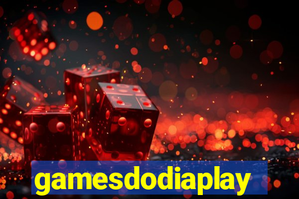 gamesdodiaplay