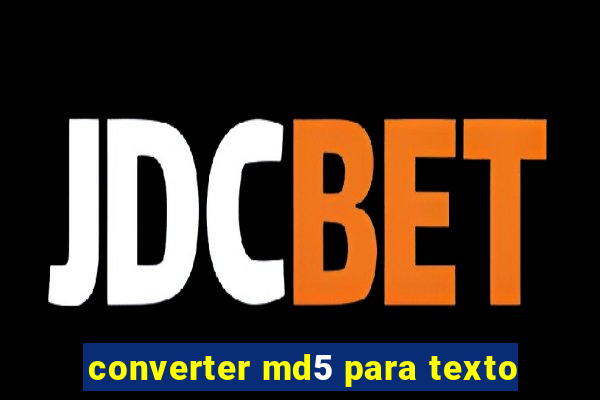 converter md5 para texto