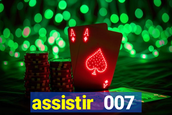 assistir 007 cassino royale dublado