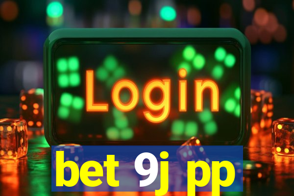 bet 9j pp