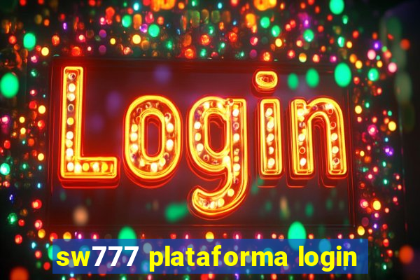 sw777 plataforma login