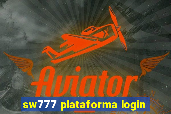 sw777 plataforma login