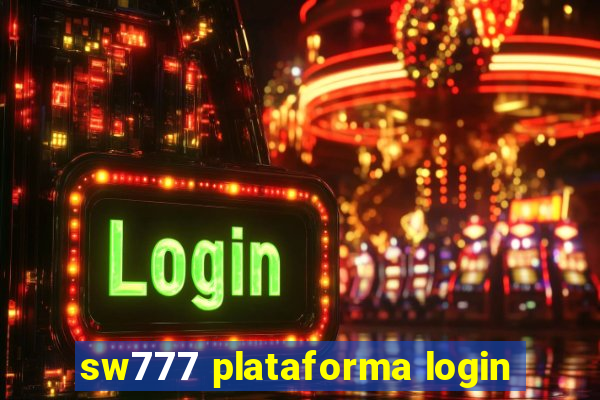 sw777 plataforma login