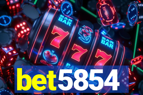 bet5854