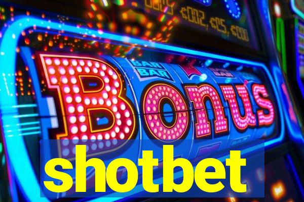 shotbet