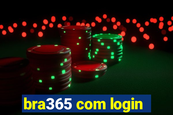 bra365 com login