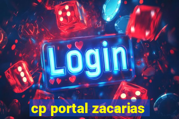 cp portal zacarias