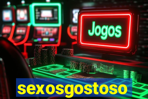 sexosgostoso