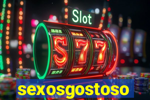 sexosgostoso