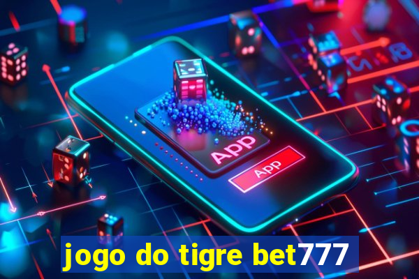 jogo do tigre bet777