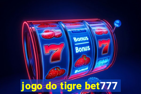 jogo do tigre bet777