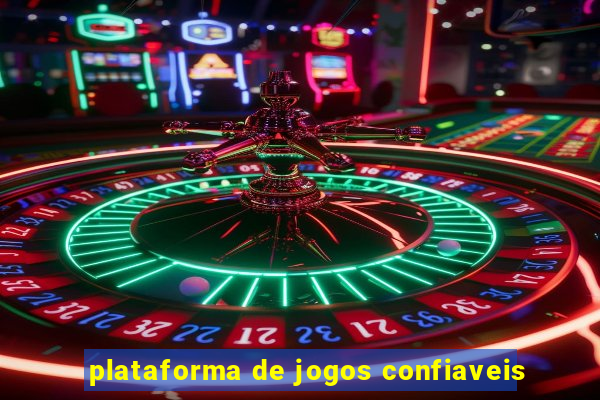 plataforma de jogos confiaveis