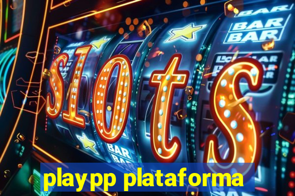 playpp plataforma