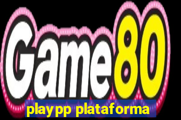 playpp plataforma