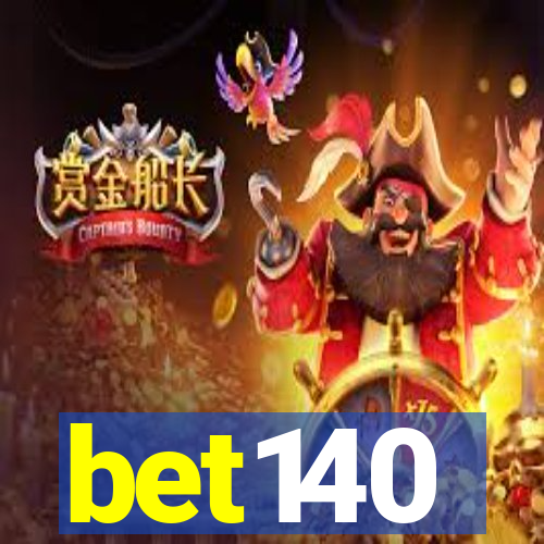 bet140