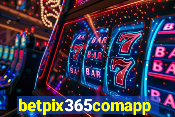 betpix365comapp