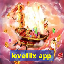 loveflix app