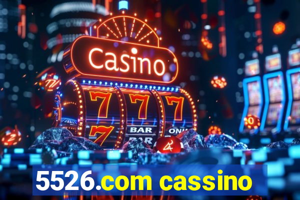 5526.com cassino