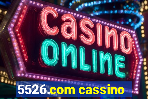 5526.com cassino