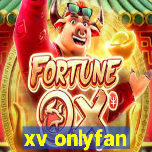 xv onlyfan