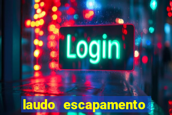 laudo escapamento fortuna pdf