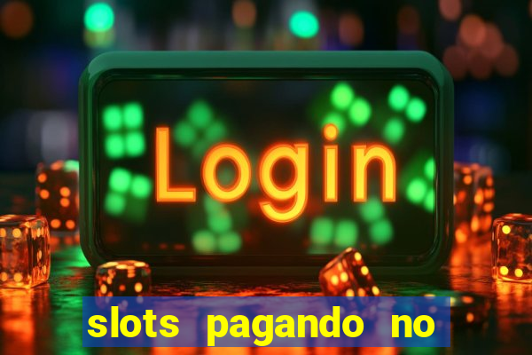 slots pagando no cadastro saque free 2024