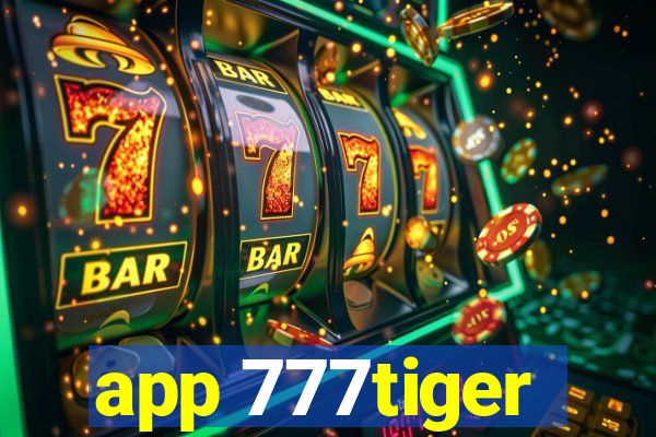 app 777tiger